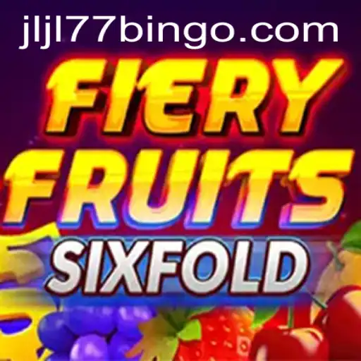 Discover the Thrilling World of FieryFruitsSixFold and What JLJL77.COM Has to Offer
