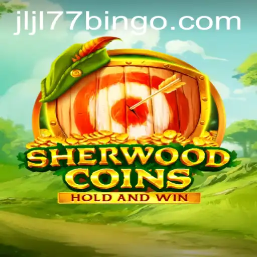Exploring the Fantasy World of SherwoodCoins: The Ultimate Adventure Game